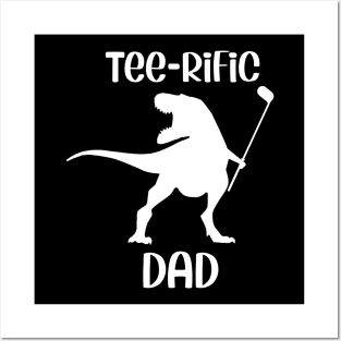 Teerific Dad Posters and Art